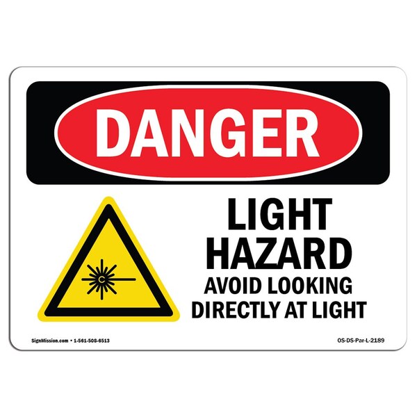 Safety Sign, OSHA Danger, 18" Height, 24" Width, Aluminum, UV Light Hazard Avoid Looking, Landscape